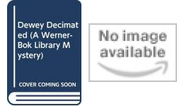 The Werner-Bok Library Mysteries Publication Order Book Series By  