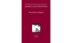 The The New Edinburgh Edition of the Collected Works of Robert Louis Stevenson Publication Order Book Series By  